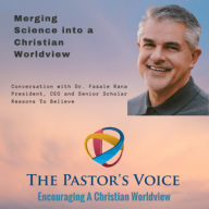 Merging Science Into A Christian Worldview